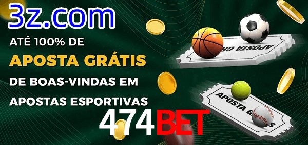 474BET Ate 100% de Aposta Gratis